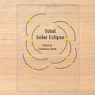 Total solar eclipse add date location half sun pat acrylic invitations