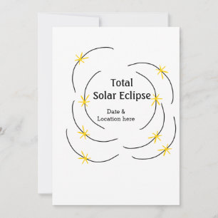Total solar eclipse add date location half sun pat invitation
