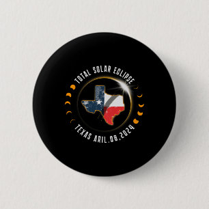 Total Solar Eclipse America Totality Texas 8 April 6 Cm Round Badge