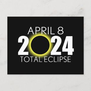 Total Solar Eclipse - April 8, 2024 - Black Design Postcard