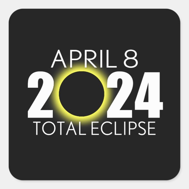 Total Solar Eclipse - April 8, 2024 - Black Design Square Sticker (Front)
