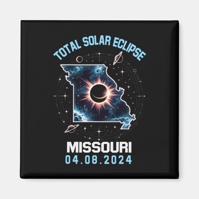 Total Solar Eclipse April 8 2024 Missouri Totality Magnet (Front)
