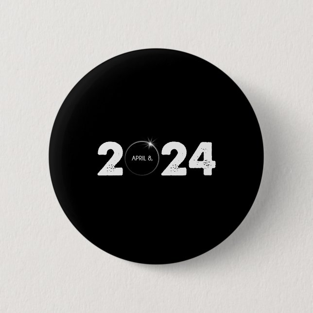 Total Solar Eclipse April 8 2024 Path Of Totality  6 Cm Round Badge (Front)