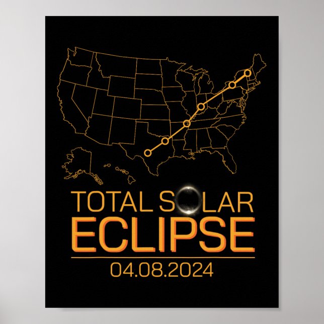 Total Solar Eclipse April 8 2024 Usa Map Totality  Poster (Front)