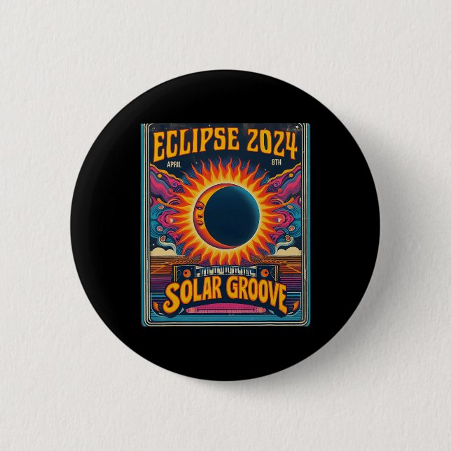 Total Solar Eclipse April 8th 2024 North  6 Cm Round Badge (Front)