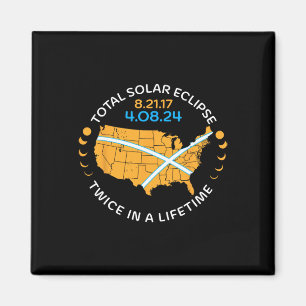 Total Solar Eclipse Aug 21 17 April 8 24 Twice In  Magnet