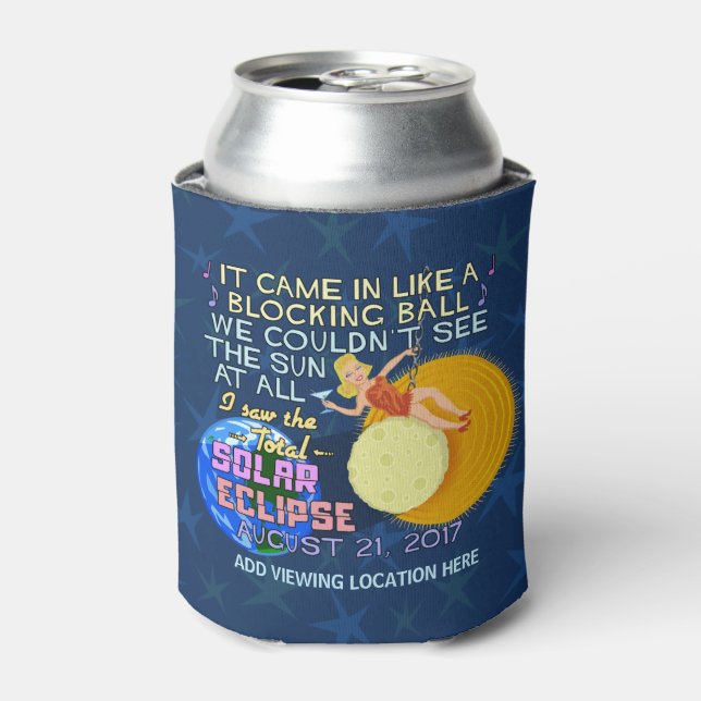 Total Solar Eclipse August 21 2017 American Funny Can Cooler (Can Front)