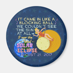 Total Solar Eclipse August 21 2017 American Funny Magnet