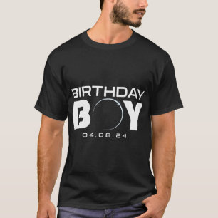 Total Solar Eclipse Birthday Boy April 8 2024 T-Shirt