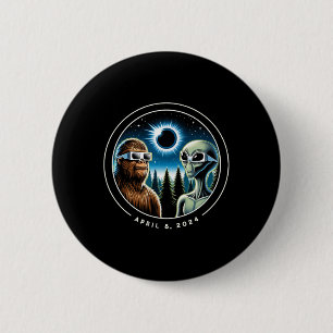 Total Solar Eclipse Funny Bigfoot Alien April Date 6 Cm Round Badge