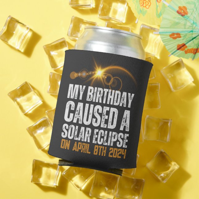 total solar eclipse funny birthday 4-8-2024 custom can cooler (In Situ Summer)