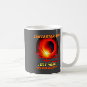 Total Solar Eclipse I Was There Lancaster New Hamp Coffee Mug