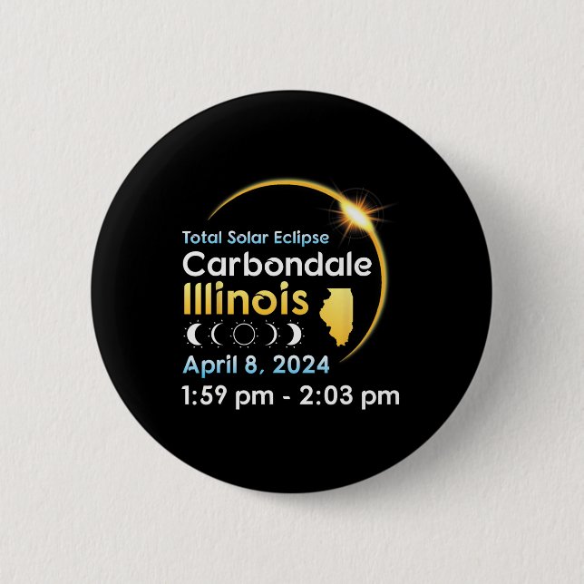 Total Solar Eclipse In Carbondale Illinois On Apri 6 Cm Round Badge (Front)