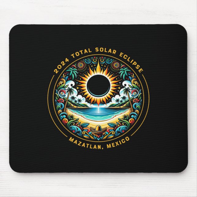 Total Solar Eclipse Mazatlan Mexico - Mexican Beac Mouse Mat (Front)