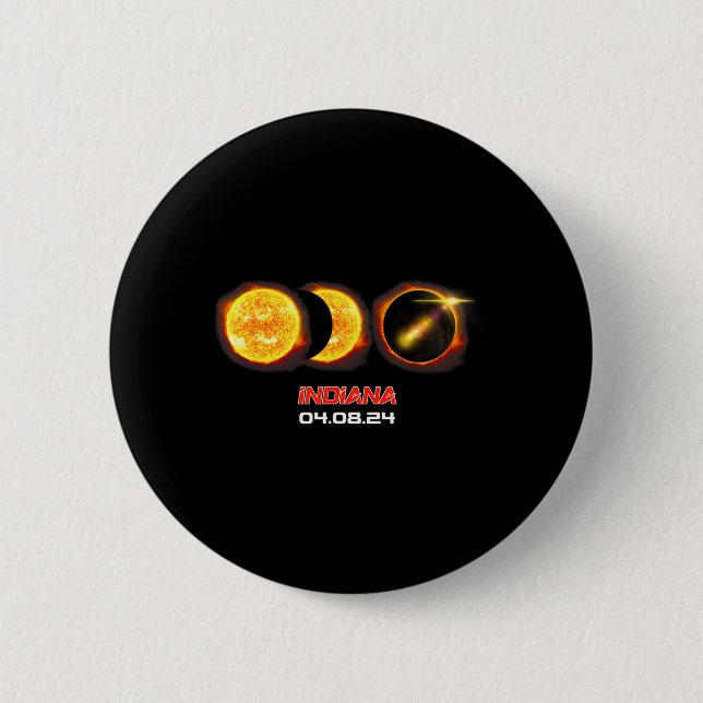 Total Solar Eclipse Phase Indiana IN 6 Cm Round Badge (Front)