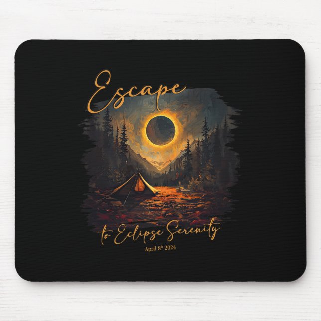 Total Solar Eclipse Shirt Escape To Eclipse Sereni Mouse Mat (Front)