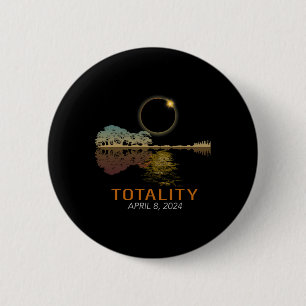 Total Solar Eclipse Shirt Totality Eclipse Guitar 6 Cm Round Badge