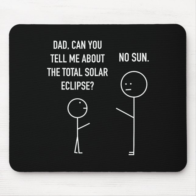 Total Solar Eclipse Stick Figure Humour Astrology  Mouse Mat (Front)