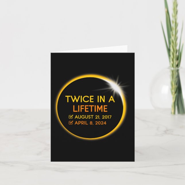 Total Solar Eclipse Twice In A Lifetime Matching G Card (Front)
