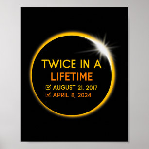 Total Solar Eclipse Twice In A Lifetime Matching G Poster