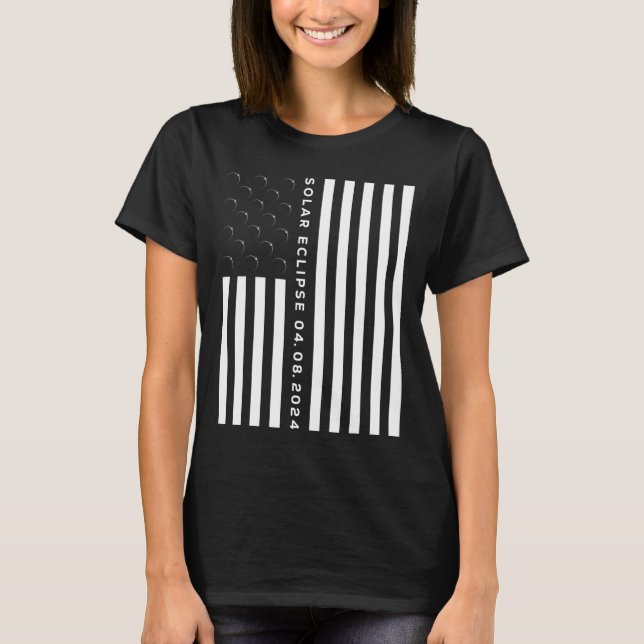 Total Solar Eclipse US American Flag 04.08.2024  T-Shirt (Front)
