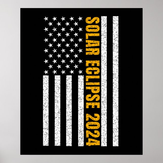 Total Solar Eclipse USA April 8, 2024  US flag Poster (Front)