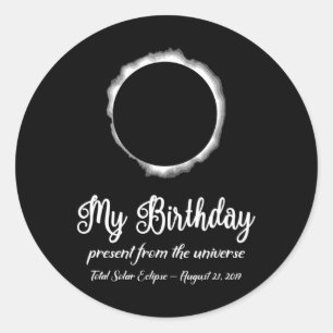 Total Summer Solar Eclipse August 21 Birthday Pres Classic Round Sticker