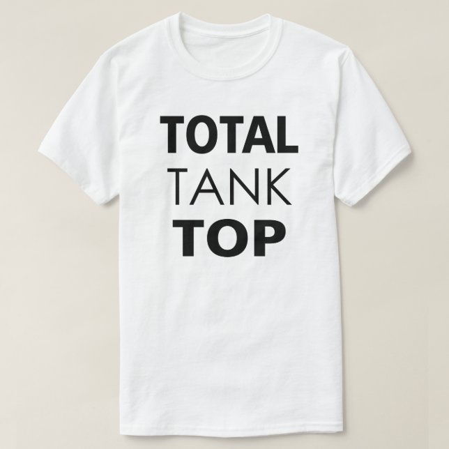 TOTAL "TANK" TOP. T-Shirt (Design Front)