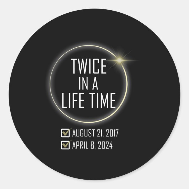 Totality 04 08 24 Total Solar Eclipse 2024 7  Classic Round Sticker (Front)
