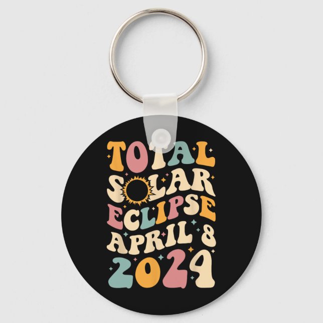 Totality 04 08 24 Total Solar Eclipse 2024 Groovy  Key Ring (Front)