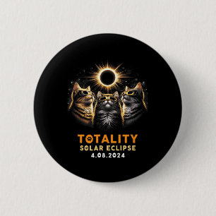 Totality Cats Wearing Solar Eclipse Gles 4.08.2024 6 Cm Round Badge