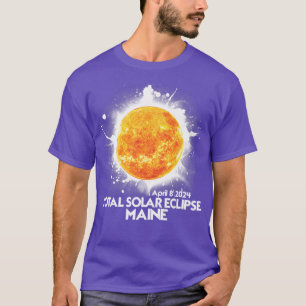 Totality MAINE 2024 Total Solar Eclipse  T-Shirt