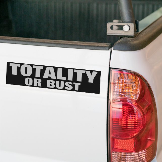 TOTALITY OR BUST Total Solar Eclipse 2024 Funny  Bumper Sticker (On Truck)