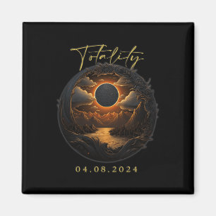Totality Shirt - April 8 Totality Total Solar Ecli Magnet