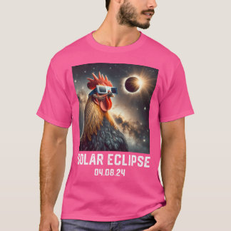 Totality Solar Eclipse 04.08.24 Chicken Astronomy  T-Shirt
