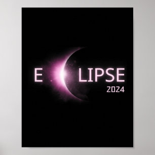 Totality Solar Eclipse 2024 Total Solar Eclipse 4. Poster