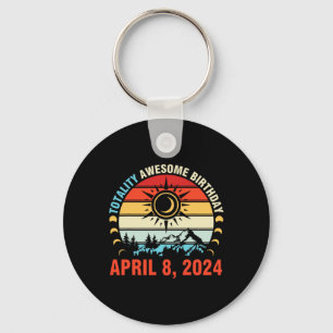 Totality Solar Eclipse Awesome Birthday April 8 20 Key Ring