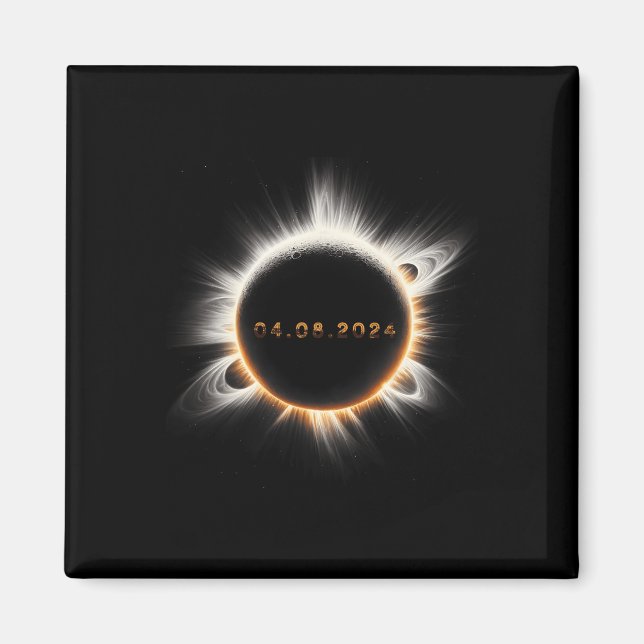 Totality Spring 4.08.24 Total Solar Eclipse 2024  Magnet (Front)