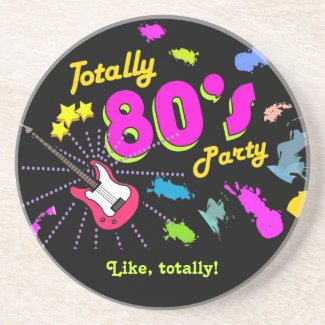 Like Totally 80s Party Coaster