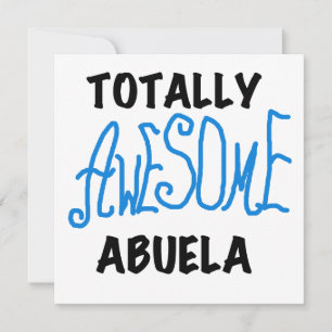 Totally Awesome Abuela Blue Tshirts and GIfts