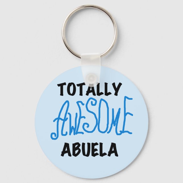 Totally Awesome Abuela Blue Tshirts and GIfts Key Ring (Front)