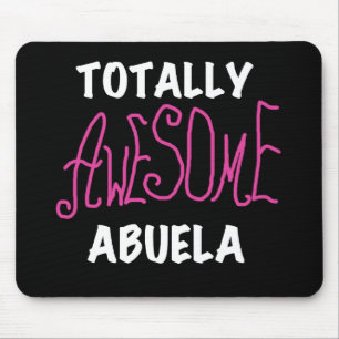 Totally Awesome Abuela Pink T-shirts and Gifts Mouse Mat