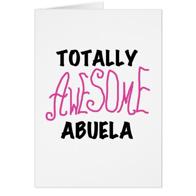 Totally Awesome Abuela Pink Tshirts and GIfts (Front)