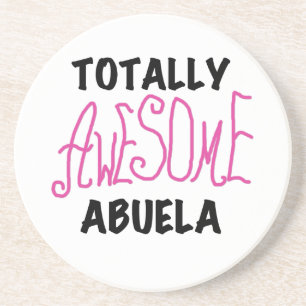 Totally Awesome Abuela Pink Tshirts and GIfts Coaster