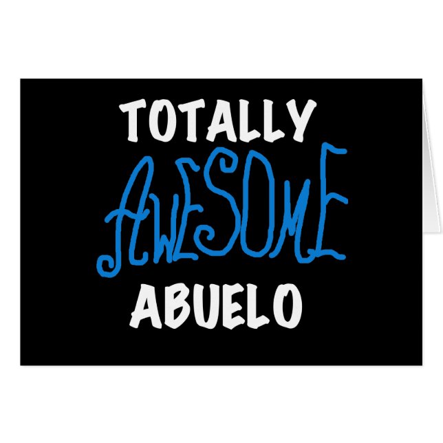 Totally Awesome Abuelo Tshirts and Gifts (Front Horizontal)