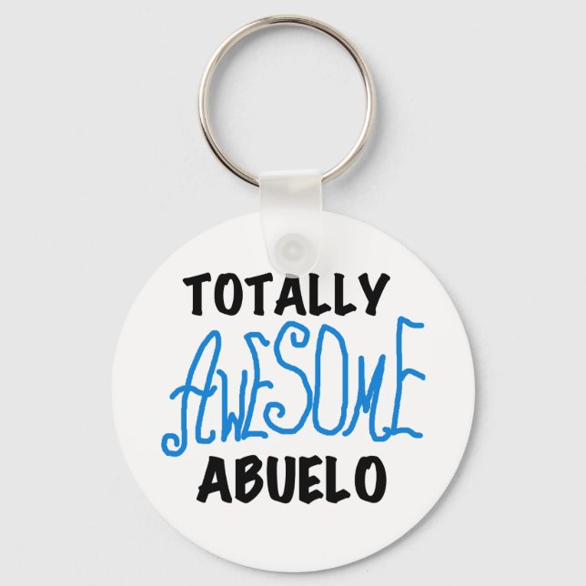 Totally Awesome Abuelo Tshirts and Gifts Key Ring (Front)