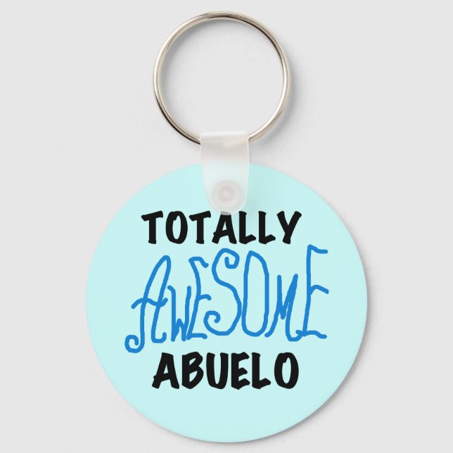 Totally Awesome Abuelo Tshirts and Gifts Key Ring (Front)