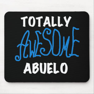 Totally Awesome Abuelo Tshirts and Gifts Mouse Mat