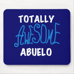 Totally Awesome Abuelo Tshirts and Gifts Mouse Mat