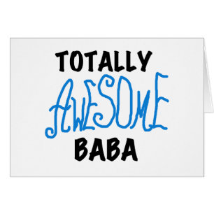 Totally Awesome Baba Tshirts and Gifts